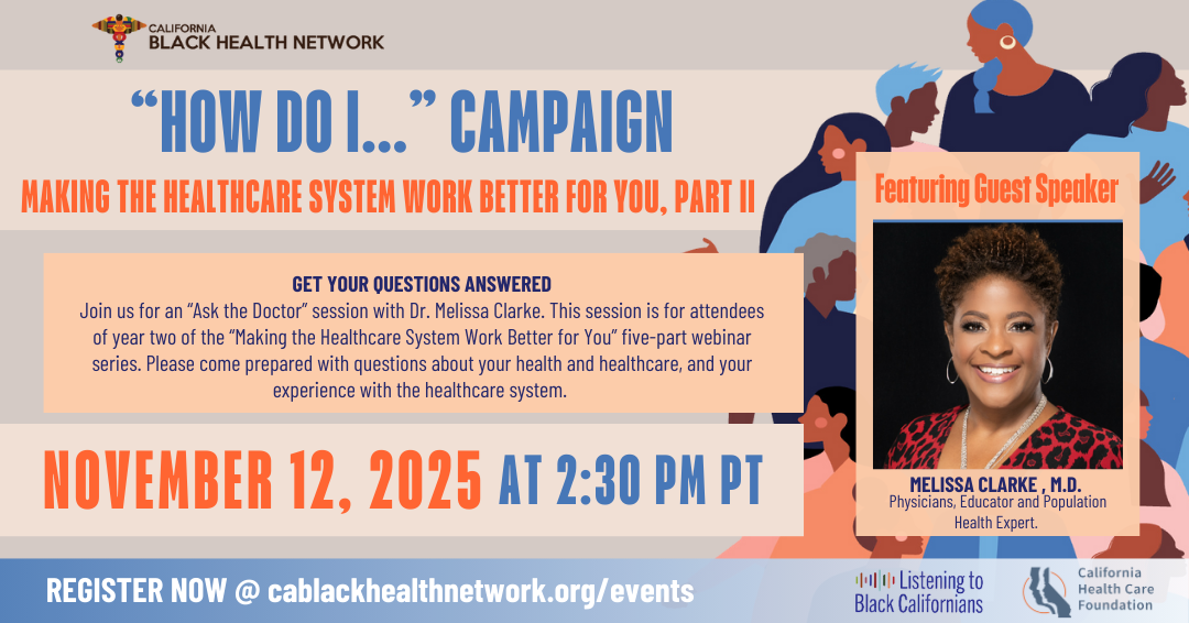 Making the Healthcare System Work Better for You Series: Ask The Doctor: Dr. Melissa Clarke