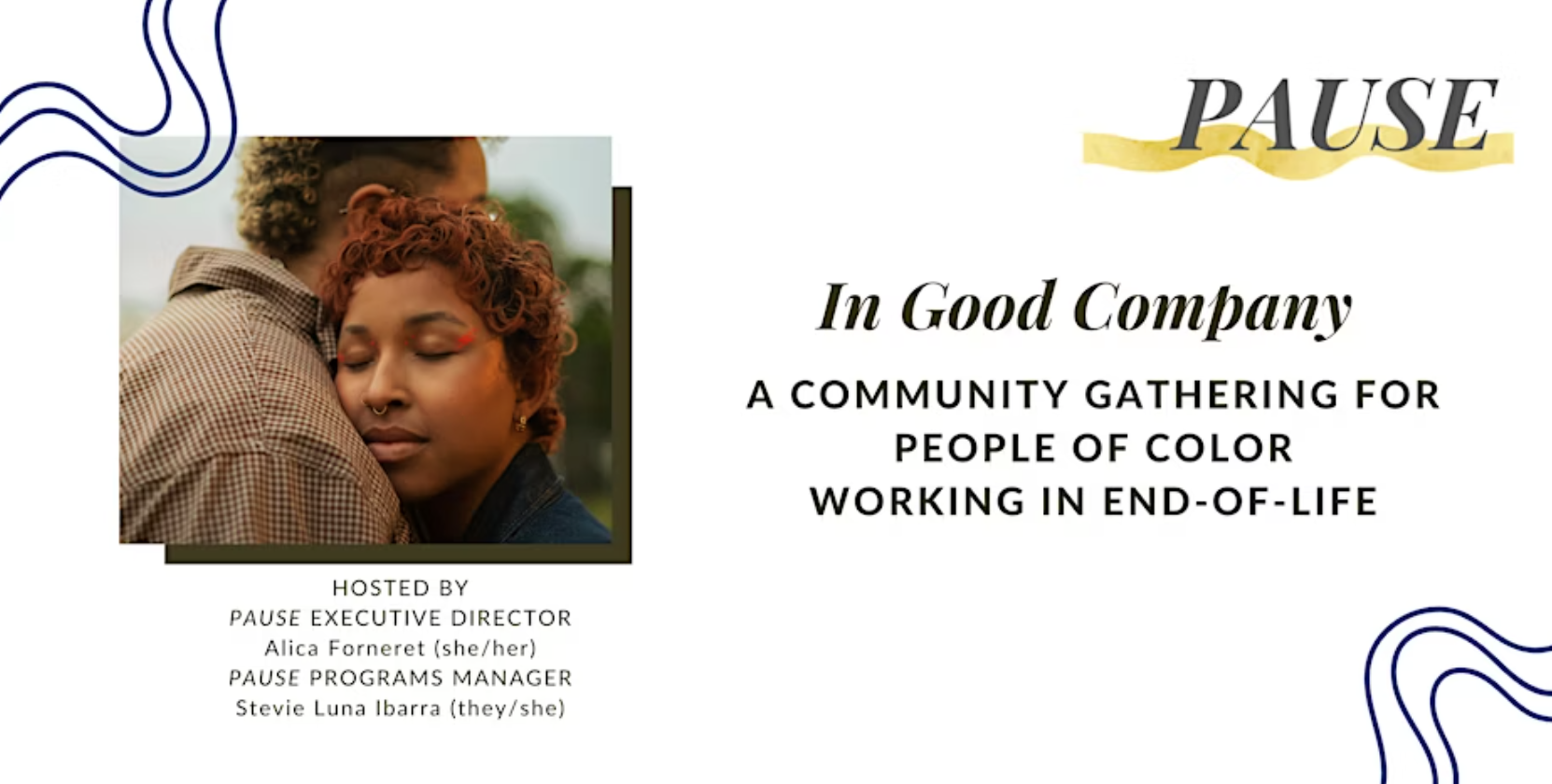 In Good Company: A Gathering for People of Color Working in End-of-Life
