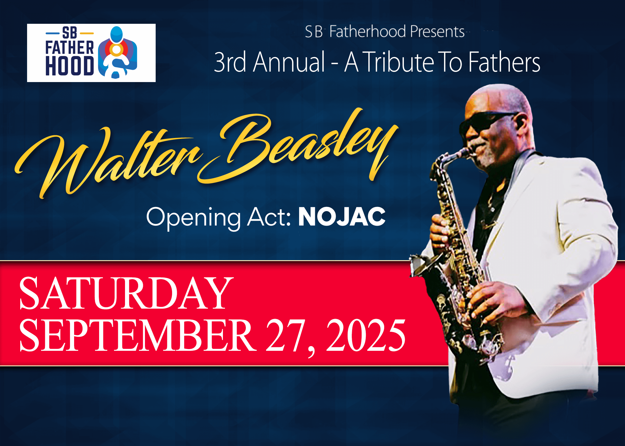 3rd Annual A Tribute to Fathers with Walter Beasley